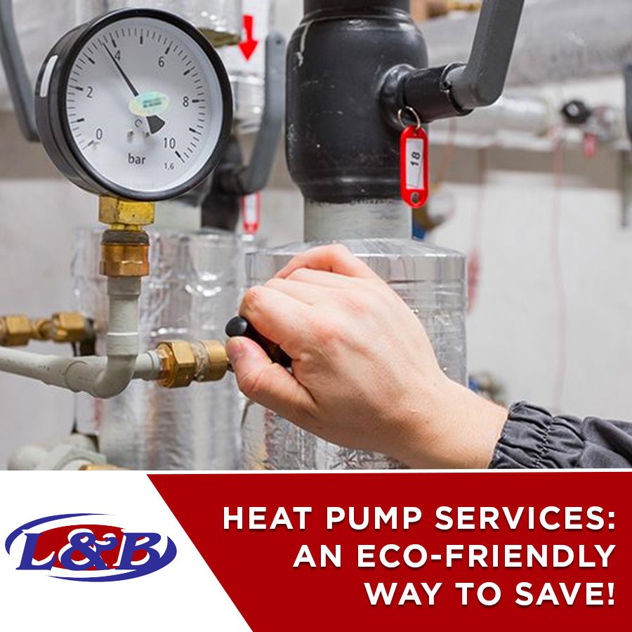 Heat Pump Services: An Eco-Friendly Way to Save!